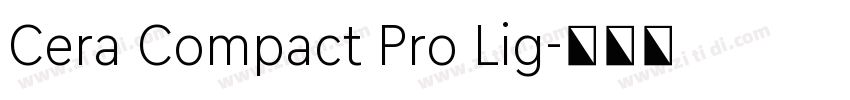 Cera Compact Pro Lig字体转换